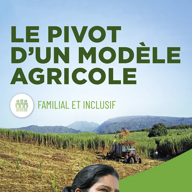 Le pivot d’un modèle agricole familial et inclusif